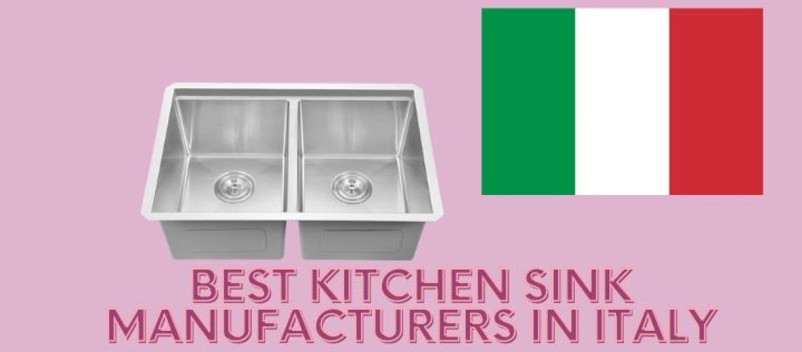 Best Kitchen Sink Manufacturers In Italy Chica Dragon